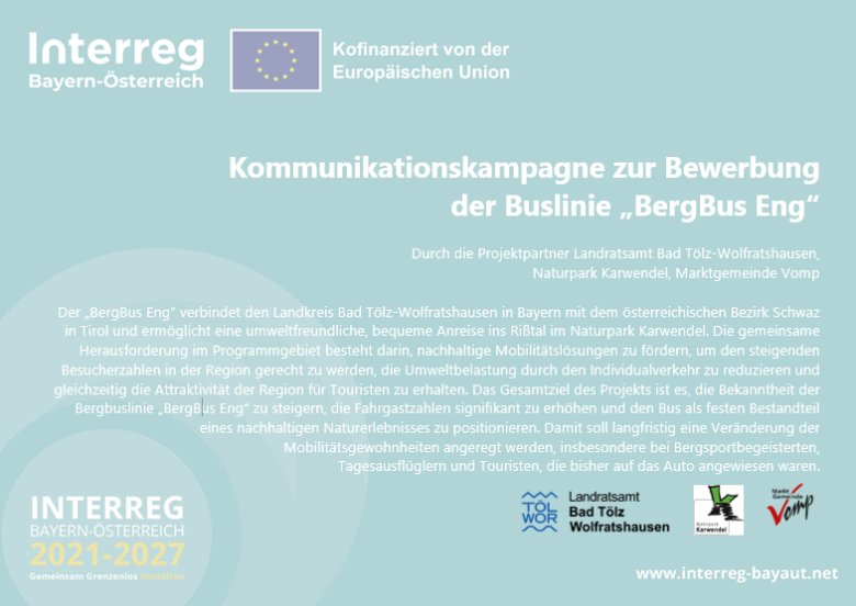 Info-Grafik zur Kommunikationskampagne für den Bergbus Eng, gefördert durch Interreg Bayern–Österreich. Zeigt Projektbeschreibung, Logos der Partner Landratsamt Bad Tölz-Wolfratshausen, Naturpark Karwendel und Marktgemeinde Vomp sowie das Ziel, mit Linie 369 und MVV- bzw. Deutschlandticket klimafreundliche Mobilität ins Rißtal zu fördern.